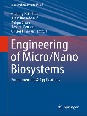 cover image of Engineering of Micro/Nano Biosystems